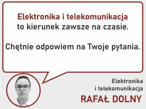 Rekomendacja Elektronika i telekomunikacja - zapytaj Rafał Dolny